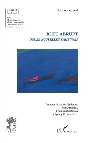 Bleu Abrupt Douze Nouvelles Syriennes