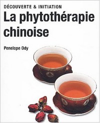 La phytothérapie chinoise