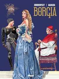 Borgia - Tome 01 : Du sang pour le pape