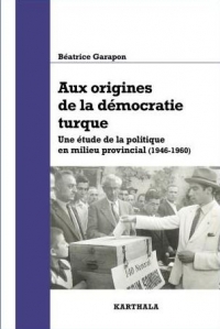 Aux origines de la démocratie turque