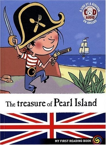 My First Reading Book : The treasure of Pearl Island (Avec CD)