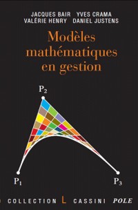 Modèles mathématiques en gestion