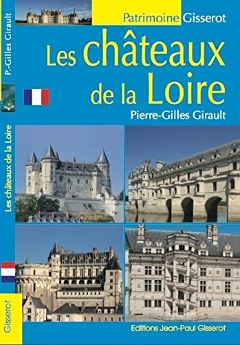 Les Châteaux de la Loire