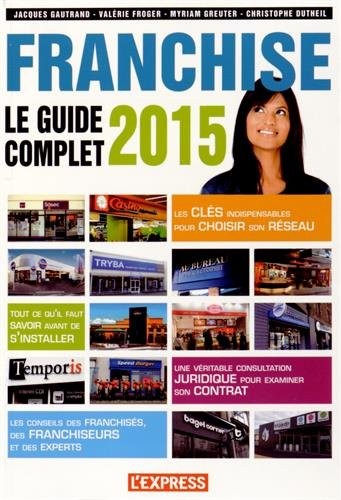 Franchise le guide complet 2015