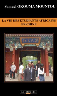 La vie des étudiants africains en Chine