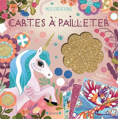 Cartes à pailleter licornes et animaux magiques – Pochette avec 5 cartes à pailleter biodégradables et 4 feuilles de transfert – À partir de 6 ans