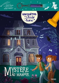 Enquêtes au clair de lune - Mystère au manoir