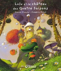 Lulu et le Chateau des Quatre Saisons