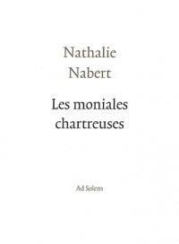 Les moniales chartreuses