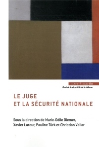 Le Juge et la Securite Nationale