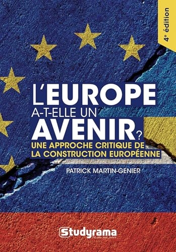 L'Europe a-t-elle un avenir ?