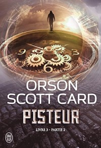 Pisteur, Livre 3 - partie 2 :