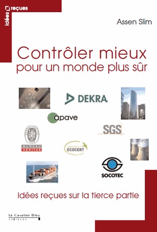 Contrôler mieux pour un monde plus sûr