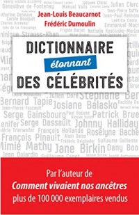 Dictionnaire étonnant des célébrités
