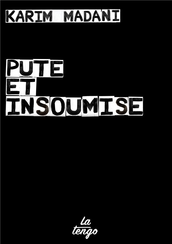 Pute et insoumise