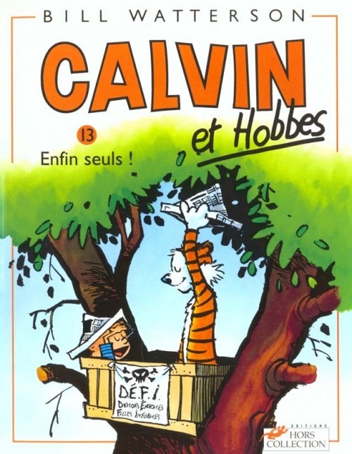 Calvin et Hobbes, tome 13 : Enfin seuls !