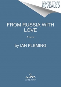 From Russia with Love: A Novel