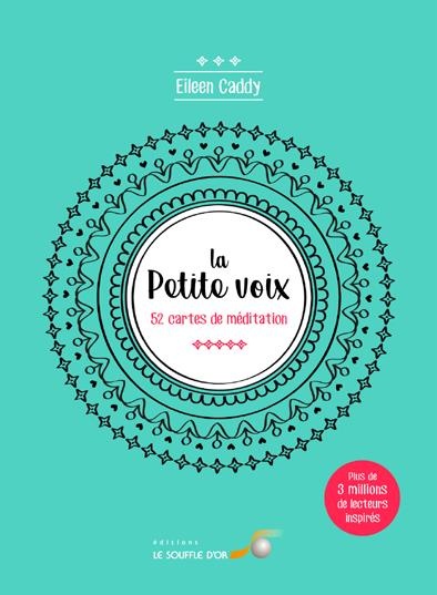 La petite voix : 52 cartes de méditation