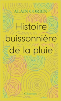 Histoire buissonière de la pluie
