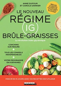 Le nouveau régime IG brûle-graisses