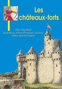 Les châteaux-forts