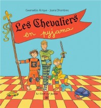 Les chevaliers en pyjama