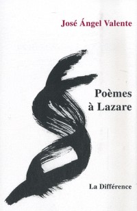 Poèmes à Lazare : Edition bilingue français-espagnol