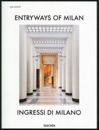 fo-Entryways of Milan. Ingressi di Milano - Anglais, Italien