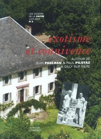 Les Cahiers de la Facim N2 Exotisme et Connivence, Autour de J. Paulhan et P. Pilotaz