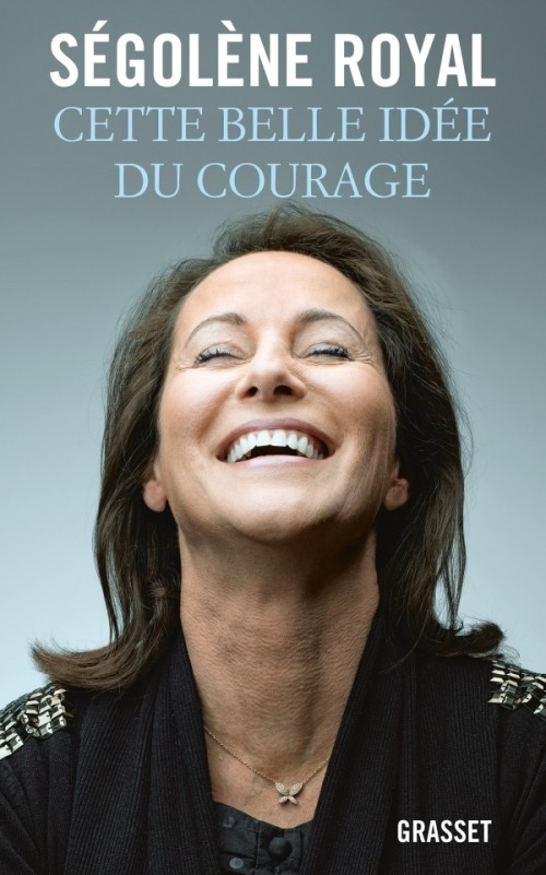 Cette belle idée du courage: Essai