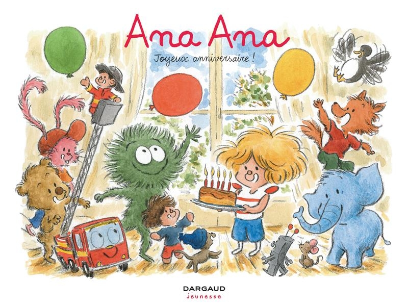 Ana Ana - Tome 20 - Joyeux anniversaire !