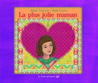 La plus jolie maman