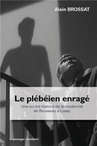 Le plebéien enragé