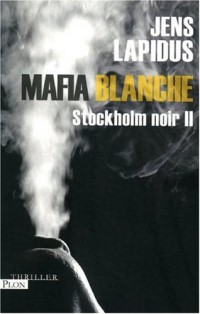 Mafia blanche (2)