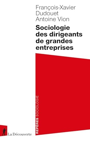 Sociologie de dirigeants de grande entreprise