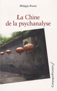 La Chine de la psychanalyse