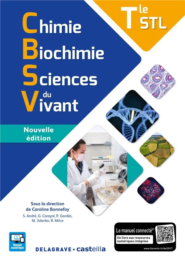 Chimie biochimie sciences du vivant Tle STL (2017) - Manuel élève