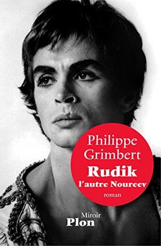 Rudik, l'autre Noureev