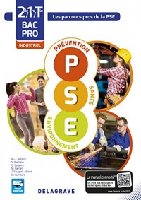Prévention Santé Environnement (PSE) 2de, 1re, Tle, Bacs Pros industriels - Pochette élève