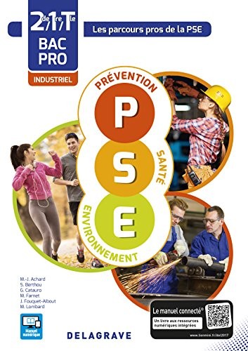 Prévention Santé Environnement (PSE) 2de, 1re, Tle, Bacs Pros industriels - Pochette élève