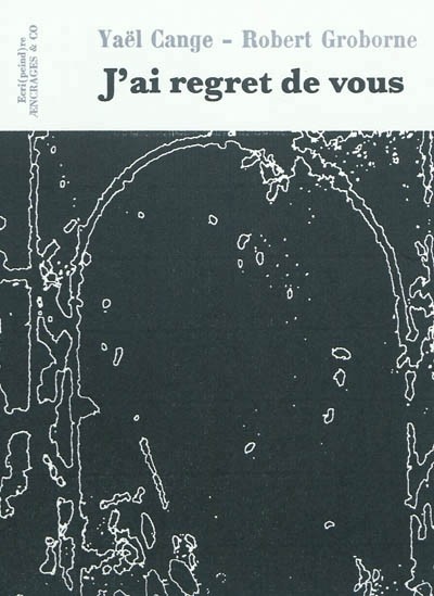 J'Ai Regret de Vous