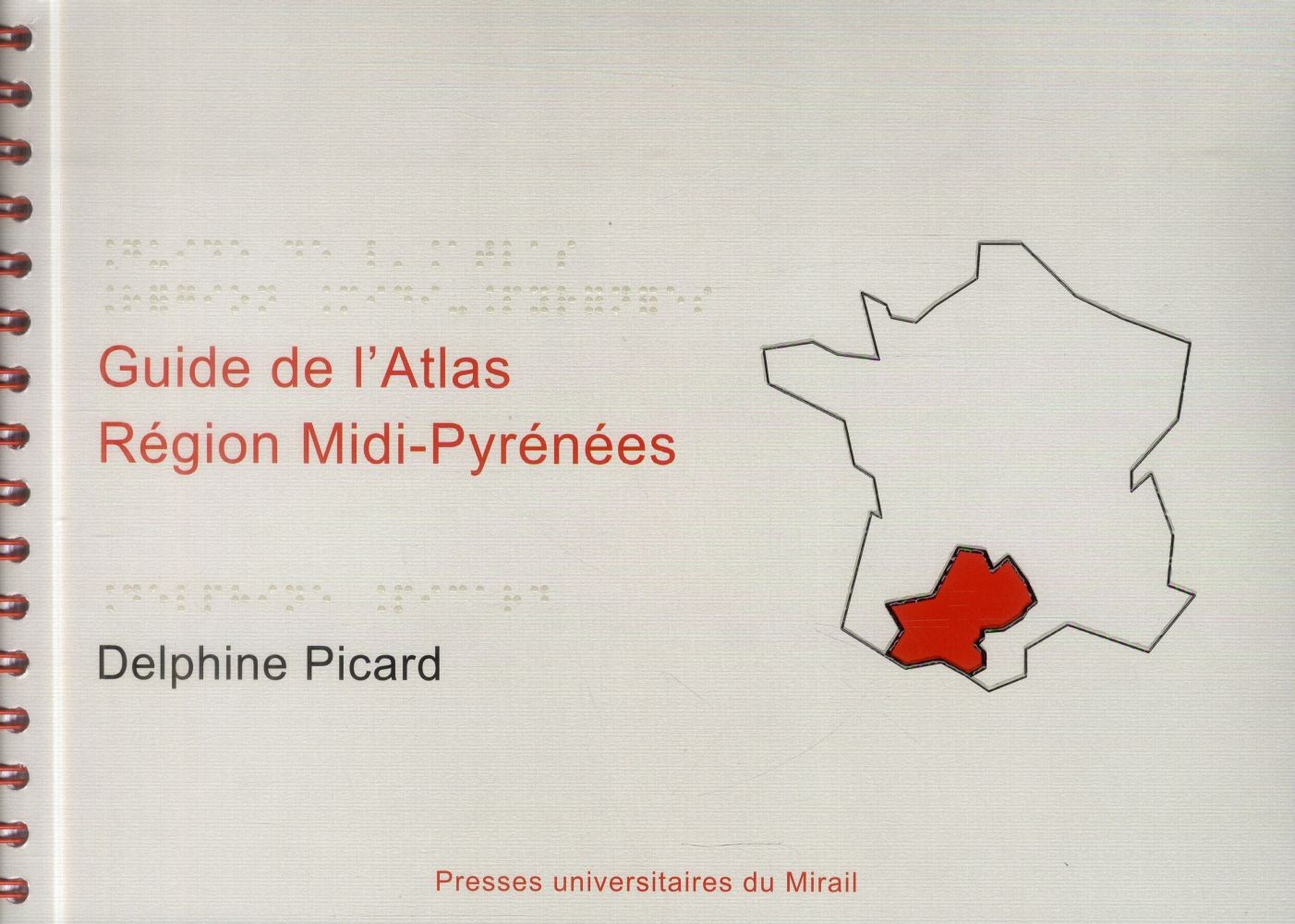 Atlas visuo-tactile région Midi-Pyrénées