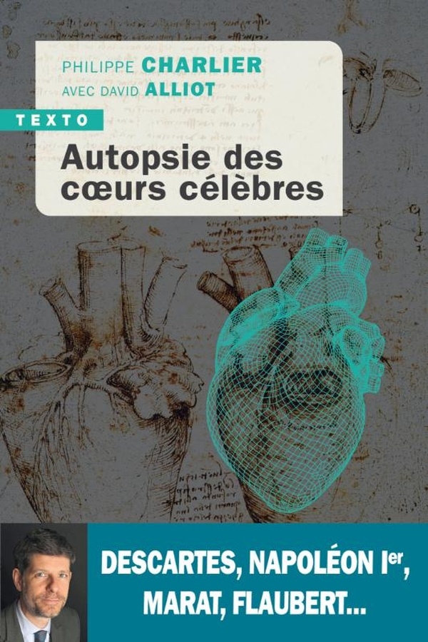 Autopsie des cœurs célèbres