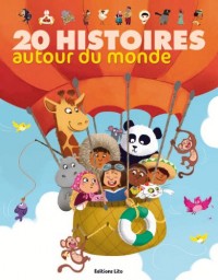 20 histoires autour du monde - De 4 à 6 ans (périmé)
