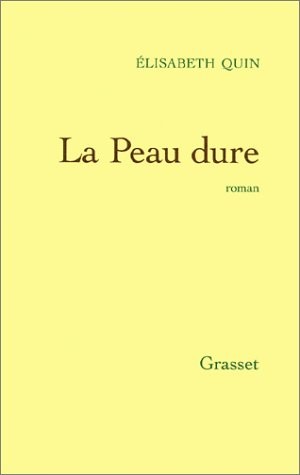 La Peau dure