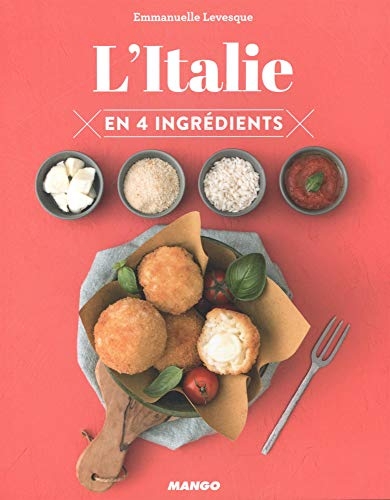 L'Italie en 4 ingrédients