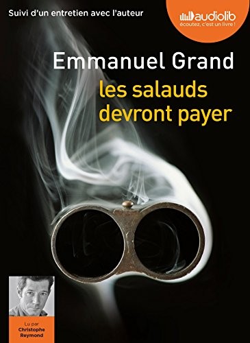 Les Salauds devront payer: Livre audio 1 CD MP3 - Suivi d'un entretien avec l'auteur