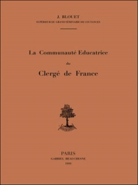 La communaute éducatrice du Clergé de france