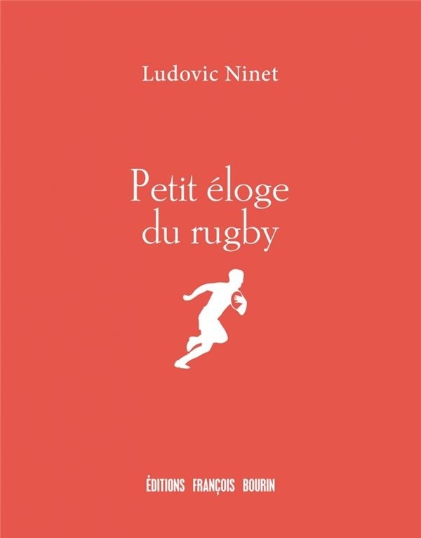 Petit Eloge du Rugby