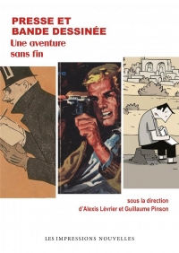 Presse et bande dessinée : Une aventure sans fin